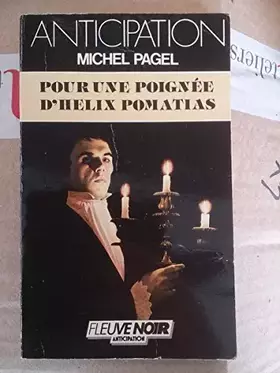 Couverture du produit · Pour une poignée d'Helix Pomatias