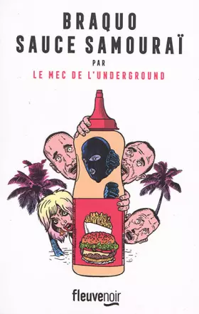 Couverture du produit · Braquo sauce samouraï