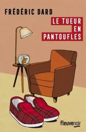 Couverture du produit · Le tueur en pantoufles