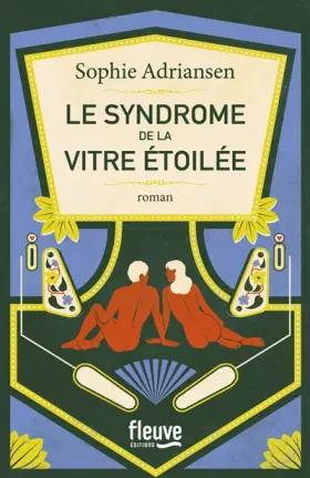 Couverture du produit · Le Syndrome de la vitre étoilée