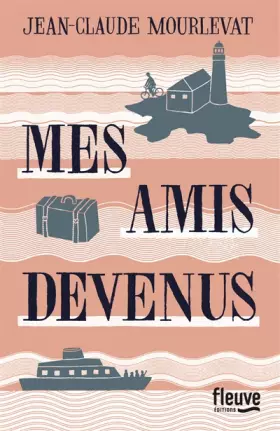Couverture du produit · Mes amis devenus