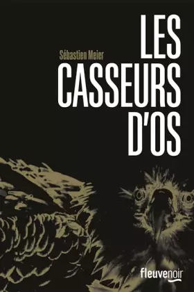 Couverture du produit · Les Casseurs d'os (1)