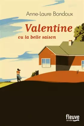 Couverture du produit · Valentine ou la belle saison