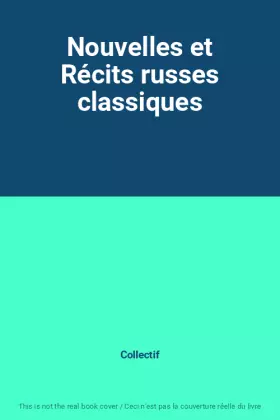 Couverture du produit · Nouvelles et Récits russes classiques