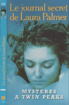 Couverture du produit · Le journal secret de Laura Palmer