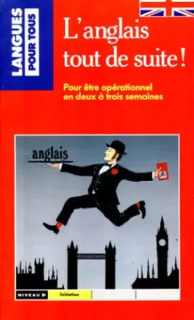 Couverture du produit · L'anglais tout de suite !
