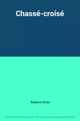 Couverture du produit · Chassé-croisé
