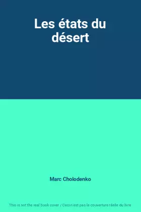 Couverture du produit · Les états du désert