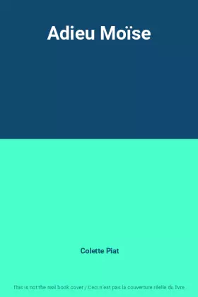 Couverture du produit · Adieu Moïse