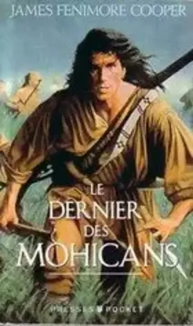 Couverture du produit · Le dernier des Mohicans : Histoire de 1757