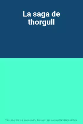 Couverture du produit · La saga de thorgull