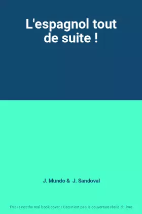 Couverture du produit · L'espagnol tout de suite !