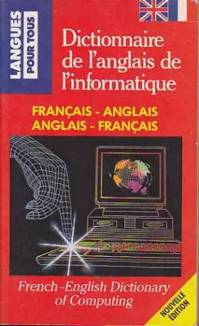 Couverture du produit · Dictionnaire de l'anglais informatique