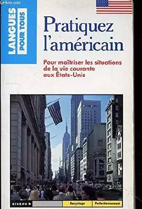 Couverture du produit · PRATIQUER L'AMERICAIN