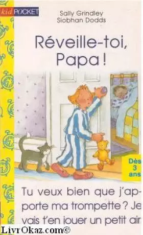 Couverture du produit · Réveille-toi, Papa !
