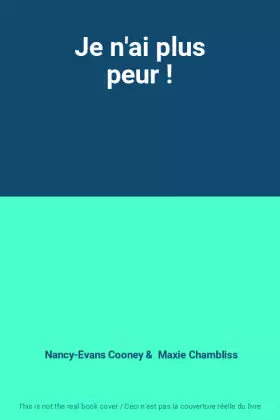 Couverture du produit · Je n'ai plus peur !