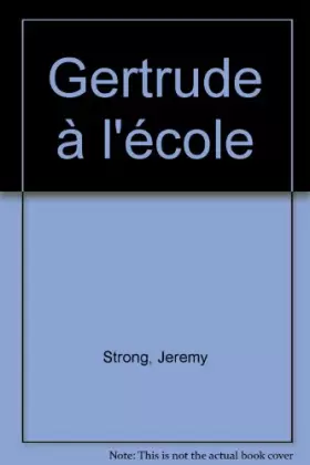 Couverture du produit · Gertrude à l'école