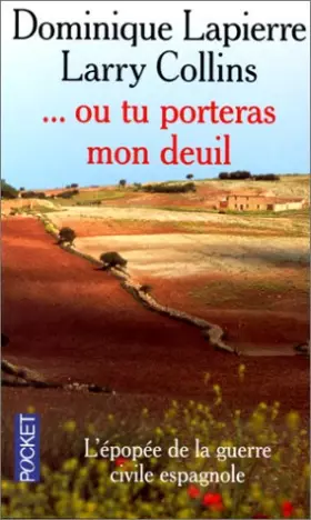 Couverture du produit · Ou tu porteras mon deuil : Récit