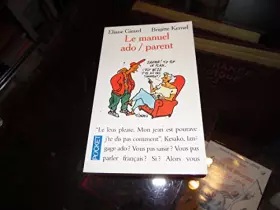 Couverture du produit · Le manuel ado-parents: Guide de conversation