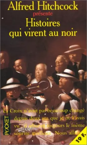 Couverture du produit · Histoires qui virent au noir