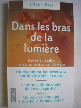 Couverture du produit · Dans les bras de la lumière