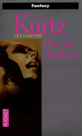 Couverture du produit · Les Derynis, Tome 5 : Roi de douleur