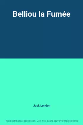 Couverture du produit · Belliou la Fumée