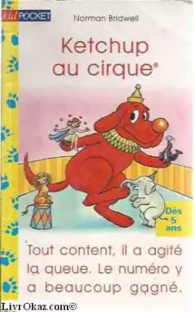 Couverture du produit · Ketchup au cirque