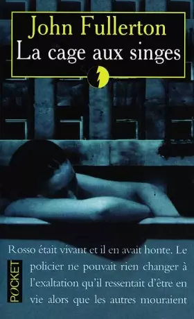 Couverture du produit · La cage aux singes