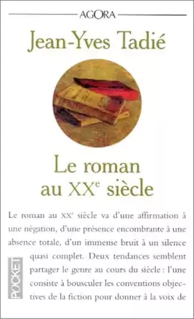 Couverture du produit · Le roman au XXe siècle