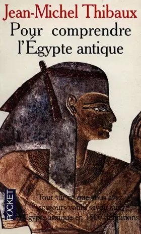 Couverture du produit · Pour comprendre l'Égypte antique