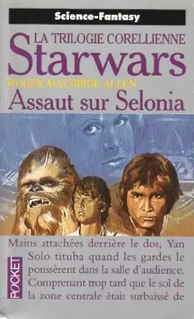 Couverture du produit · Star Wars : Tome 2, Assaut sur Selonia