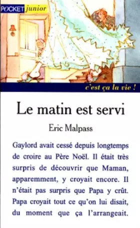 Couverture du produit · Le matin est servi