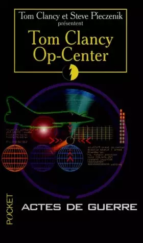 Couverture du produit · Op-center, tome 4 : Actes de guerre
