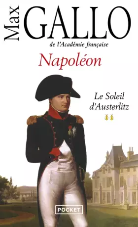 Couverture du produit · Napoléon : le soleil d'Austerlitz, tome 2