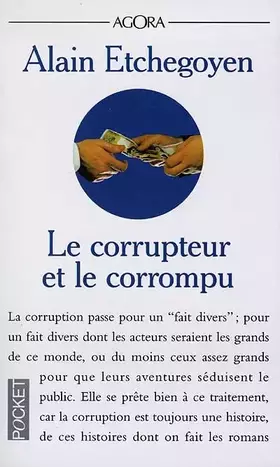 Couverture du produit · Le corrupteur et le corrompu