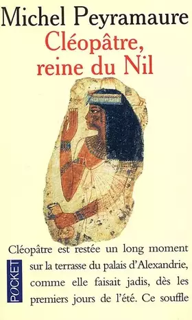 Couverture du produit · Cléopâtre, reine du Nil