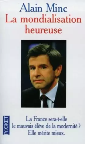 Couverture du produit · La mondialisation heureuse