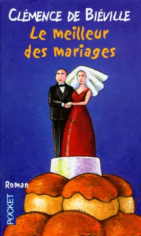 Couverture du produit · Le Meilleur des Mariages