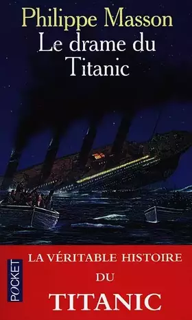 Couverture du produit · Le drame du Titanic