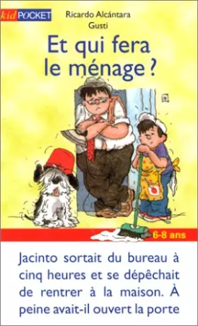 Couverture du produit · Et qui fera le ménage ?