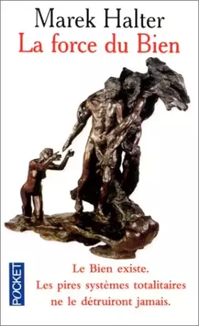 Couverture du produit · LA FORCE DU BIEN