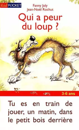 Couverture du produit · Qui a peur du loup ?