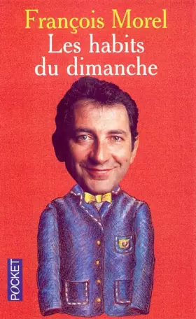 Couverture du produit · Les habits du dimanche