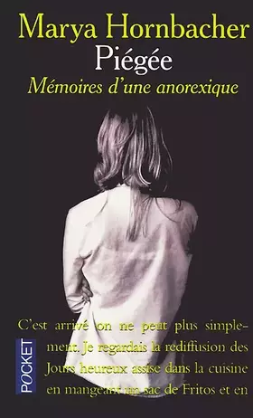 Couverture du produit · Piégée : mémoires d'une anorexique