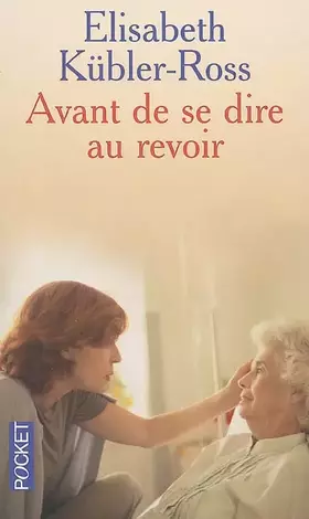 Couverture du produit · Avant de se dire au revoir