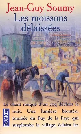 Couverture du produit · Les Moissons délaissées