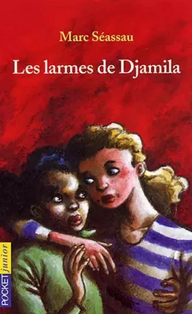 Couverture du produit · Les larmes de Djamila