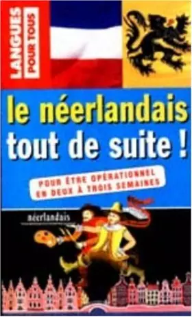 Couverture du produit · Le néerlandais tout de suite !
