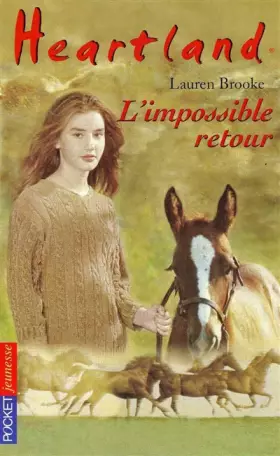 Couverture du produit · Heartland, tome 5 : L'Impossible retour